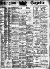 Islington Gazette Wednesday 06 December 1882 Page 1