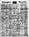 Islington Gazette Friday 13 April 1883 Page 1