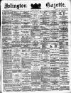 Islington Gazette Friday 25 May 1883 Page 1