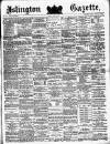 Islington Gazette Friday 01 June 1883 Page 1
