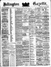 Islington Gazette Tuesday 12 June 1883 Page 1