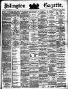Islington Gazette Friday 22 June 1883 Page 1