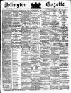 Islington Gazette Friday 06 July 1883 Page 1