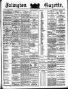 Islington Gazette Tuesday 10 July 1883 Page 1