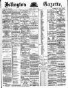 Islington Gazette Tuesday 27 November 1883 Page 1