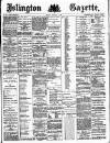 Islington Gazette Tuesday 18 December 1883 Page 1