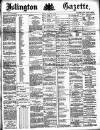 Islington Gazette Tuesday 09 September 1884 Page 1