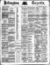 Islington Gazette Thursday 18 December 1884 Page 1