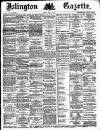 Islington Gazette Friday 06 March 1885 Page 1