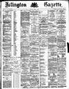Islington Gazette Thursday 02 April 1885 Page 1