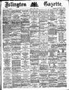 Islington Gazette Friday 17 April 1885 Page 1
