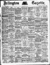 Islington Gazette Friday 15 May 1885 Page 1