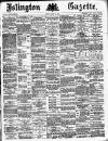 Islington Gazette Monday 10 August 1885 Page 1