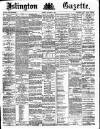 Islington Gazette Tuesday 03 November 1885 Page 1