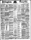 Islington Gazette Thursday 03 December 1885 Page 1