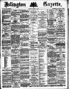 Islington Gazette Thursday 10 December 1885 Page 1