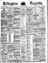 Islington Gazette Wednesday 16 December 1885 Page 1