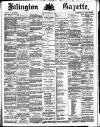 Islington Gazette Monday 28 December 1885 Page 1