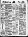 Islington Gazette Thursday 07 January 1886 Page 1