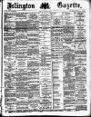 Islington Gazette Friday 08 January 1886 Page 1