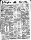 Islington Gazette Tuesday 19 January 1886 Page 1