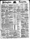 Islington Gazette Wednesday 03 February 1886 Page 1