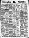 Islington Gazette Monday 22 February 1886 Page 1