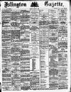 Islington Gazette Monday 15 March 1886 Page 1