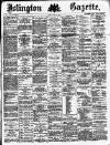 Islington Gazette Friday 14 May 1886 Page 1