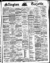 Islington Gazette Tuesday 15 June 1886 Page 1