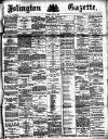 Islington Gazette Thursday 29 July 1886 Page 1