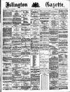 Islington Gazette Tuesday 19 October 1886 Page 1