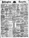 Islington Gazette Tuesday 02 November 1886 Page 1