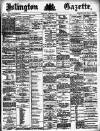 Islington Gazette Wednesday 22 December 1886 Page 1
