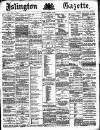 Islington Gazette Tuesday 08 February 1887 Page 1