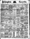 Islington Gazette Friday 10 June 1887 Page 1