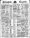 Islington Gazette Thursday 15 September 1887 Page 1