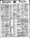 Islington Gazette Thursday 06 October 1887 Page 1