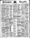Islington Gazette Monday 24 October 1887 Page 1