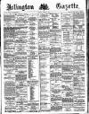 Islington Gazette Tuesday 25 October 1887 Page 1