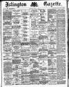 Islington Gazette Wednesday 02 November 1887 Page 1