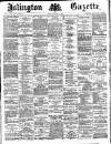 Islington Gazette Friday 11 November 1887 Page 1