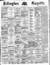 Islington Gazette Friday 02 December 1887 Page 1