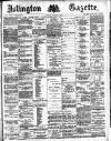 Islington Gazette Wednesday 28 December 1887 Page 1