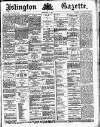 Islington Gazette Friday 11 May 1888 Page 1