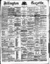 Islington Gazette Friday 01 June 1888 Page 1