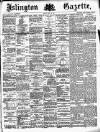 Islington Gazette Friday 20 July 1888 Page 1