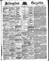 Islington Gazette Monday 08 October 1888 Page 1