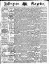 Islington Gazette Tuesday 09 April 1889 Page 1