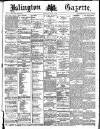 Islington Gazette Wednesday 14 August 1889 Page 1